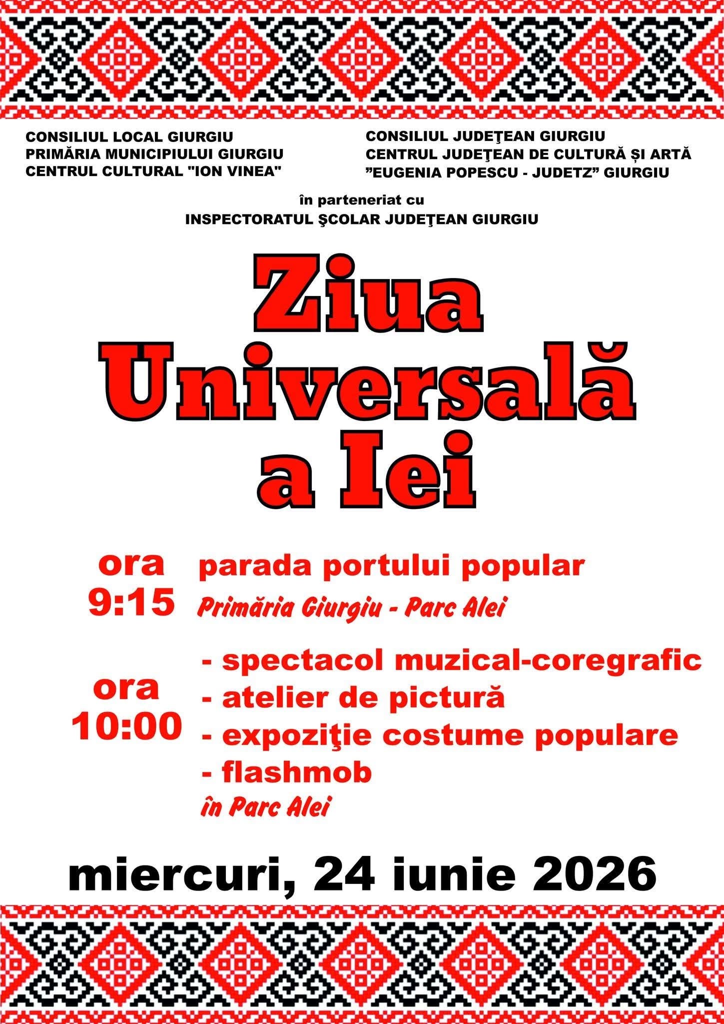 Ziua Universală a Iei va fi sărbătorită mâine, 24 iunie și la Giurgiu!